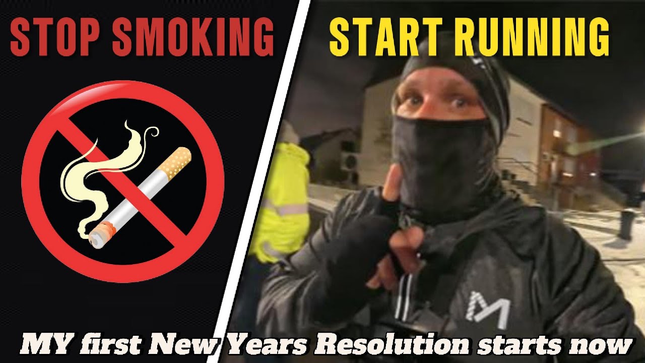 Stop smoking Start running - My first New Years Resolution starts now