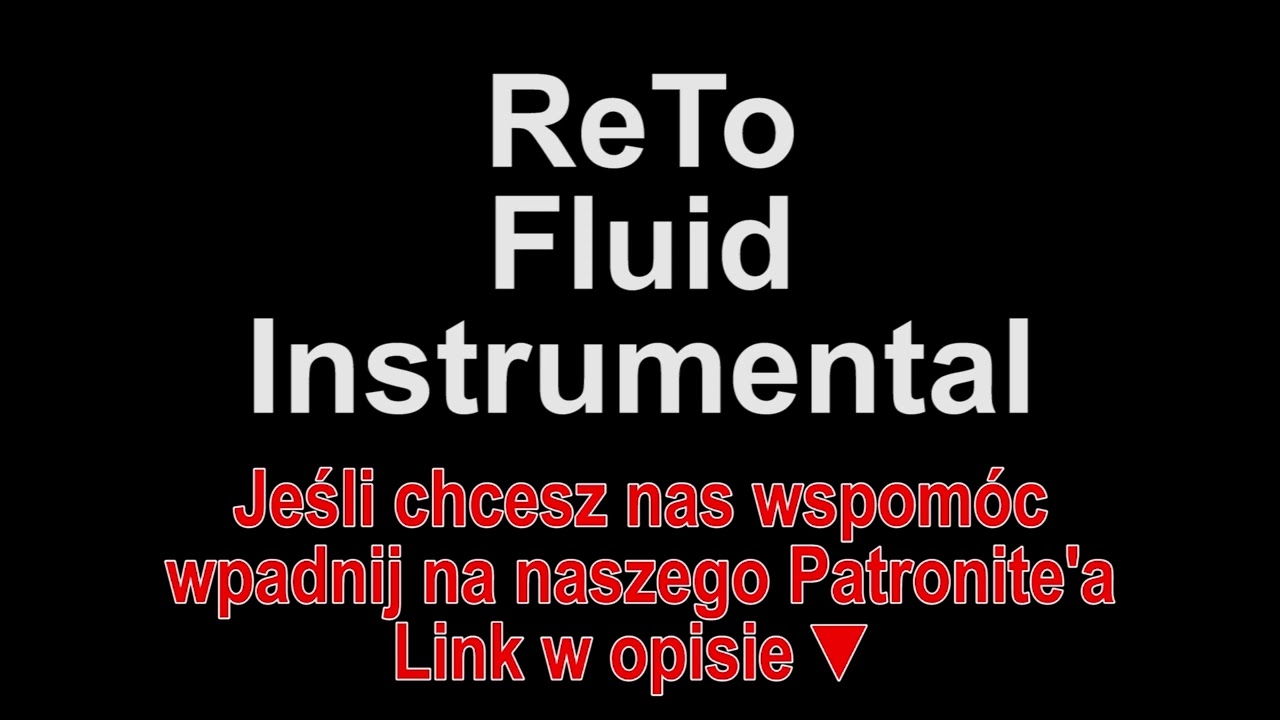 ReTo - Fluid Instrumental