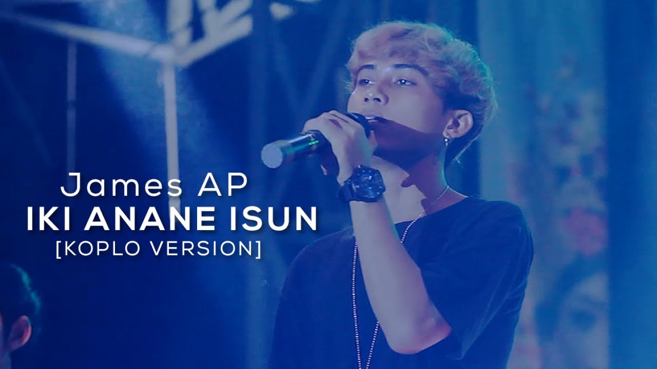 James AP - Iki Anane Isun (Koplo Version) - (Official LIVE)