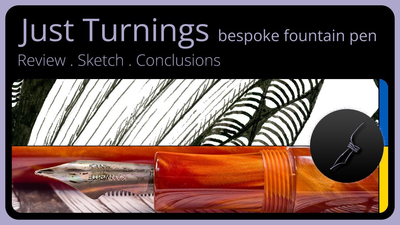 Just Turnings bespoke fountain pens