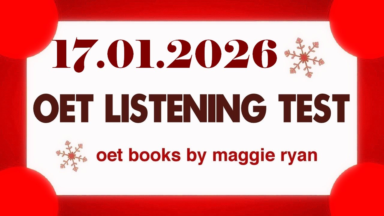 OET LISTENING TEST  17.01.2026 maggie ryan #oet #oetexam #oetnursing #oetlisteningtest