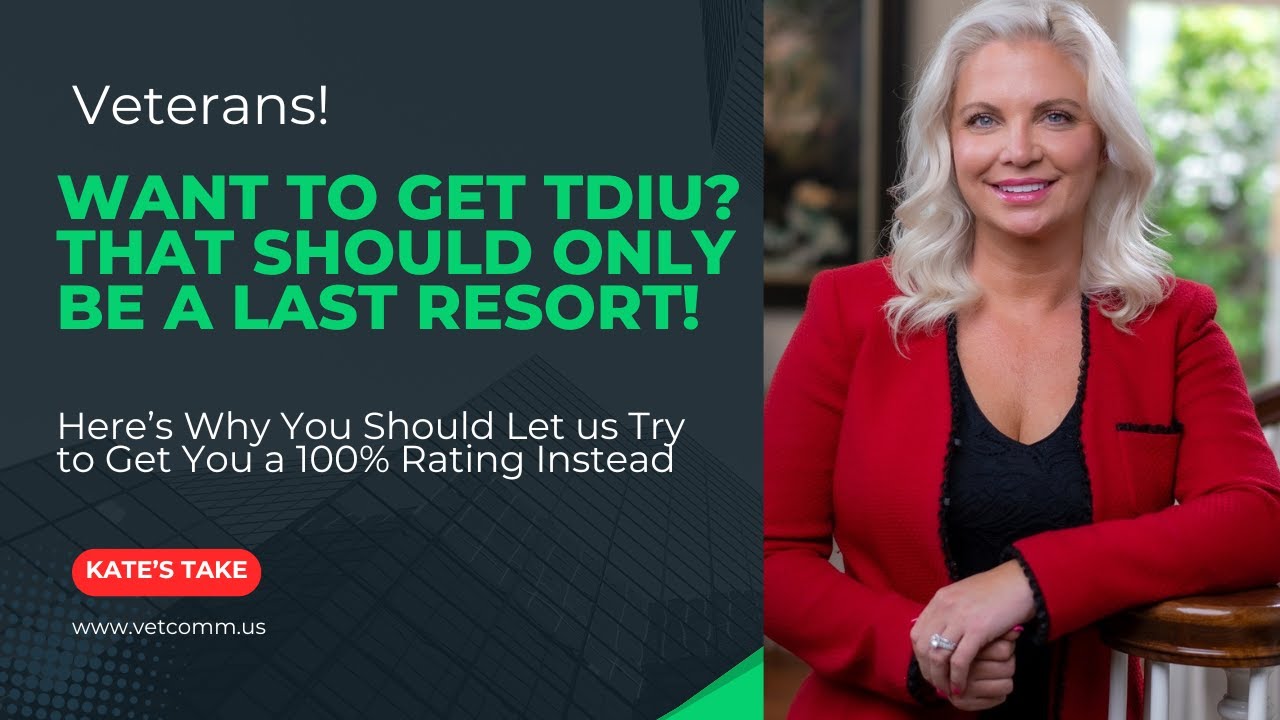 Veterans: Want to Get TDIU?  Here's Why That Should Only be a Last Resort!