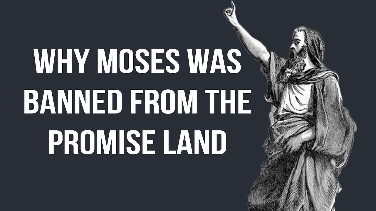 Why God Banned Moses from the Promised Land: Numbers 20:1-13 | The Bible Explained