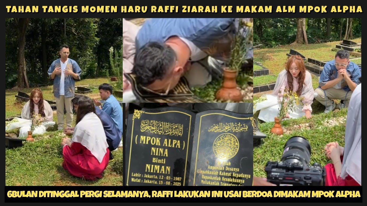6BULAN DITINGGAL PERGI SELAMANYA, TAHAN TANGIS MOMEN HARU RAFFI BILLY ZIARAH KE MAKAM MPOK ALPHA?!
