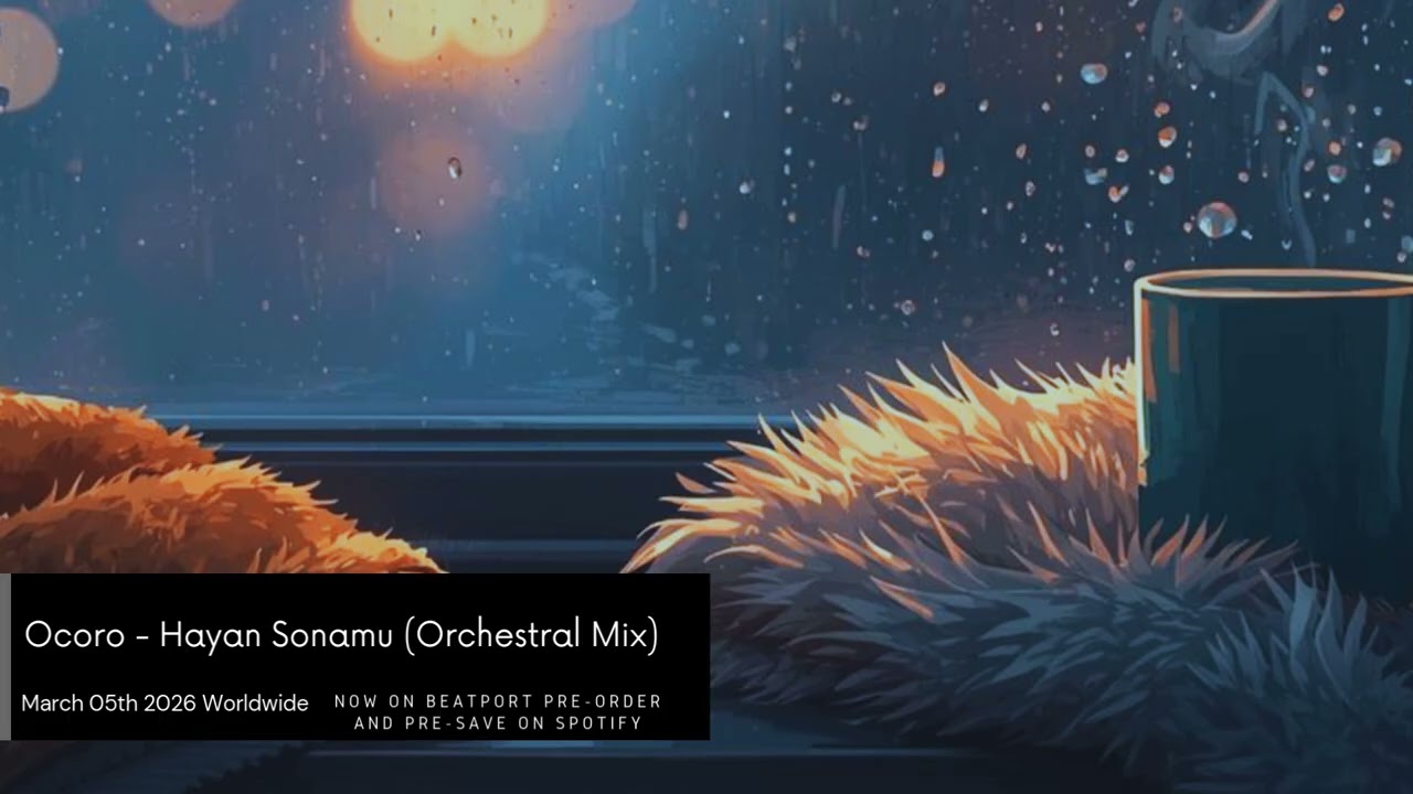 Coming soon: Ocoro - Hayan Sonamu (Orchestral Mix)