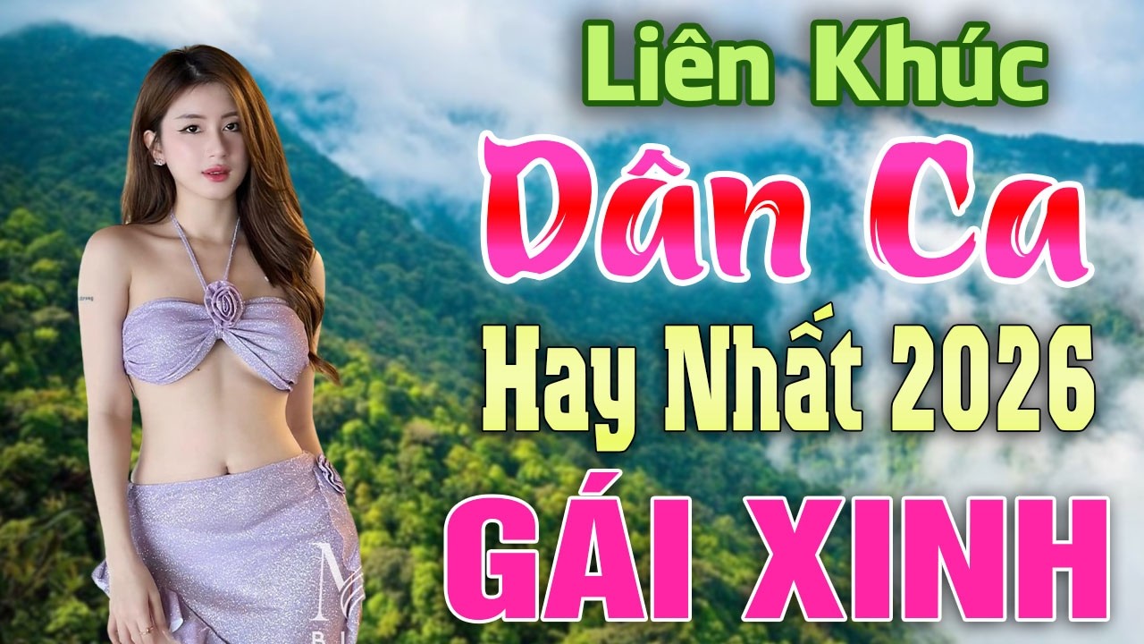 GẦN LẮM TRƯỜNG XA | LK NHẠC DÂN CA - Remix Hay Nhất 2026 | LK NHẠC ĐỎ GÁI XINH REMIX | Dân Ca Việt