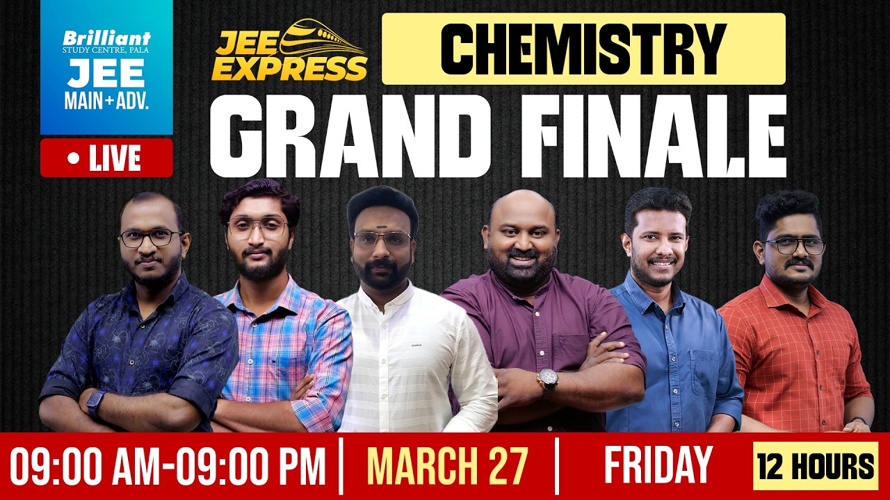 JEE EXPRESS LIVE | CHEMISTRY GRAND FINALE | JEE Main 2026 Session 2 | Brilliant Pala
