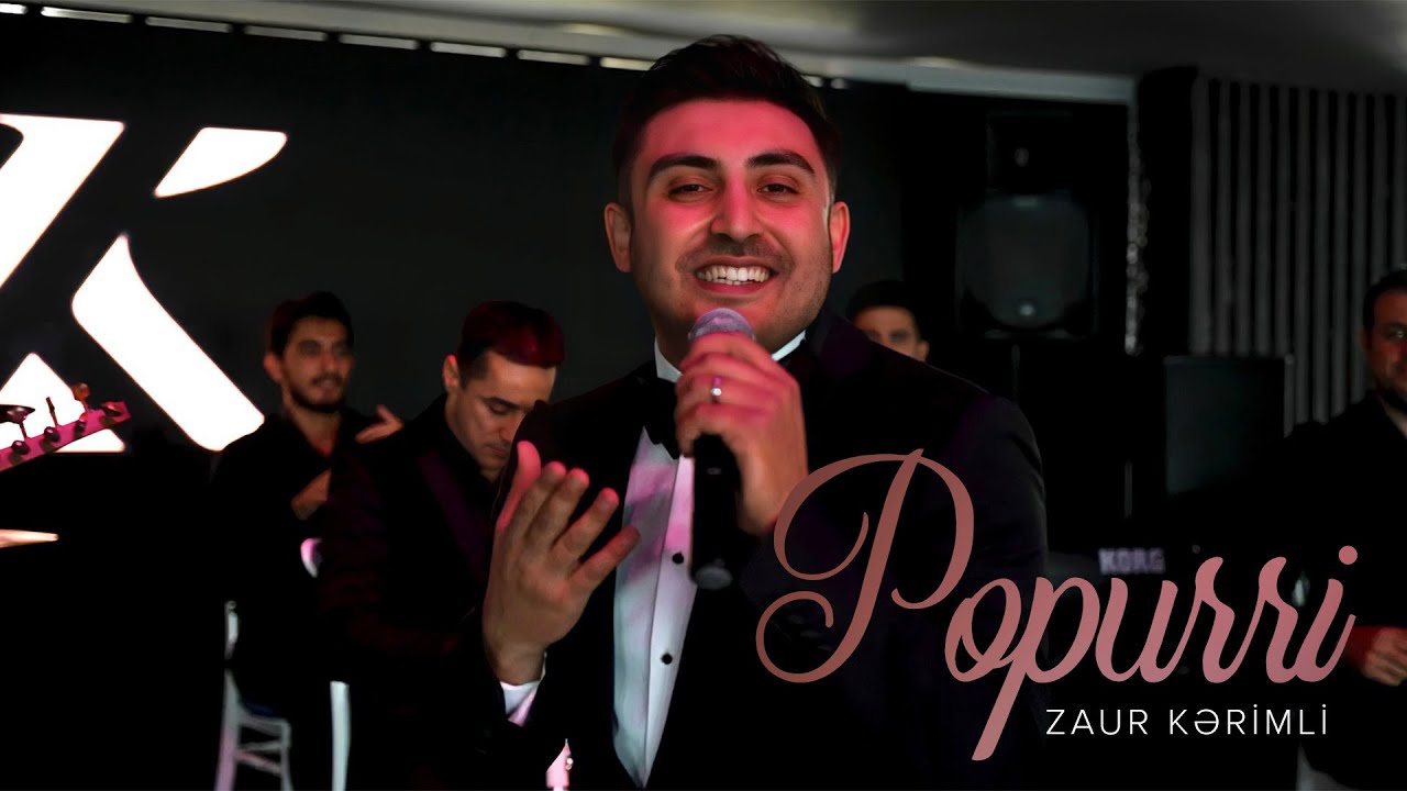 Zaur Kərimli &mdash; Popurri | 2024 (Rəsmi Musiqi Videosu)