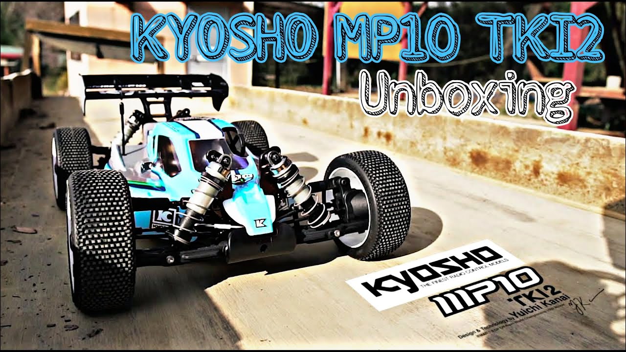 Kyosho MP10 Tki2 Unboxing