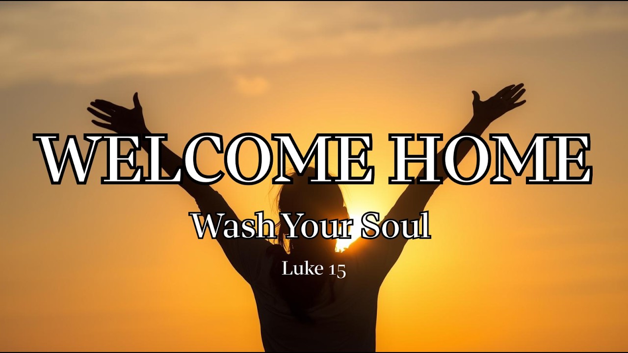 Wash Your Weary Soul | 