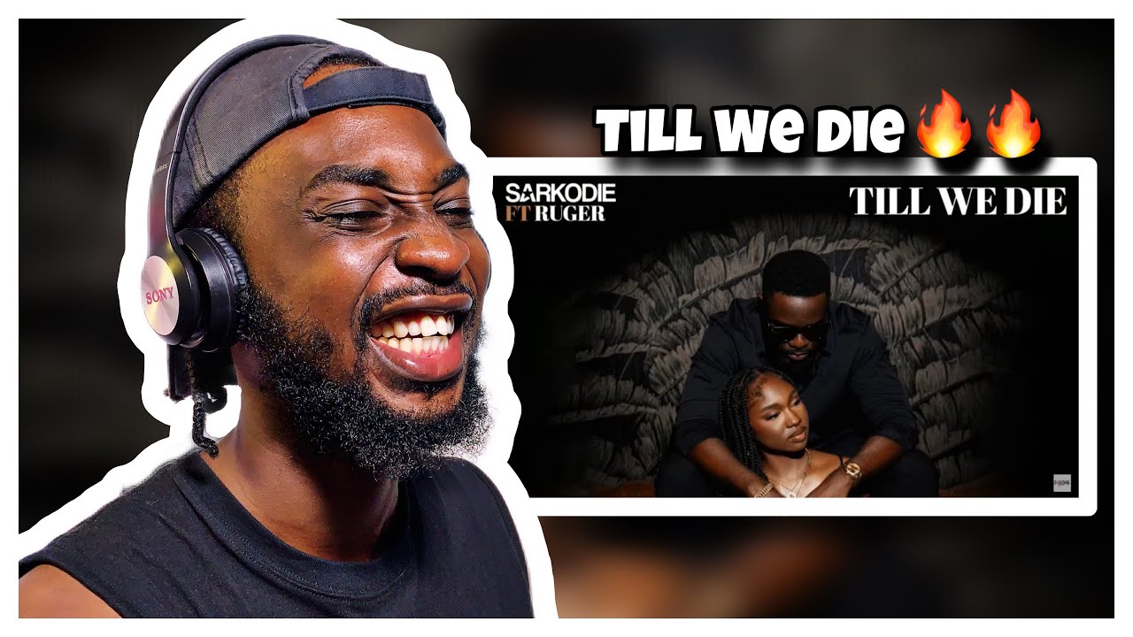Nigerian Reaction To Sarkodie - Till We Die feat. Ruger (Audio Slide) 🇳🇬🇬🇭🔥🔥