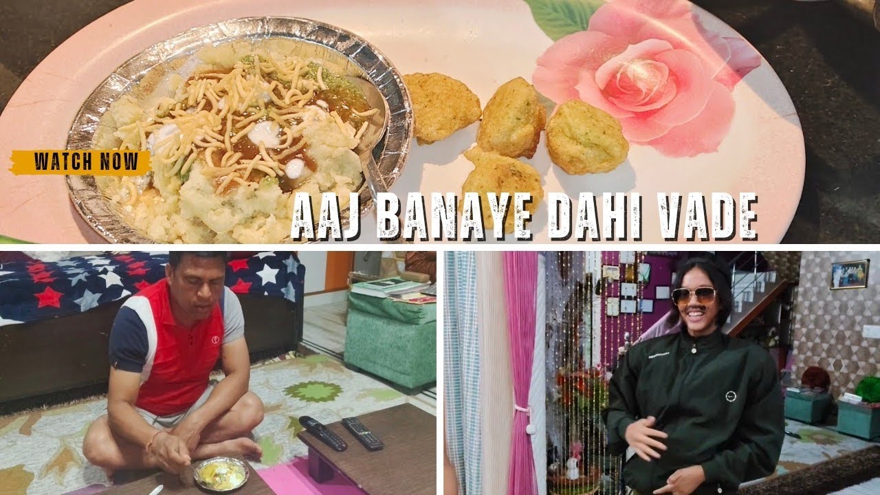 Vlog 119 || Aaj banaye dahi vade ||• 7 march 2026 •