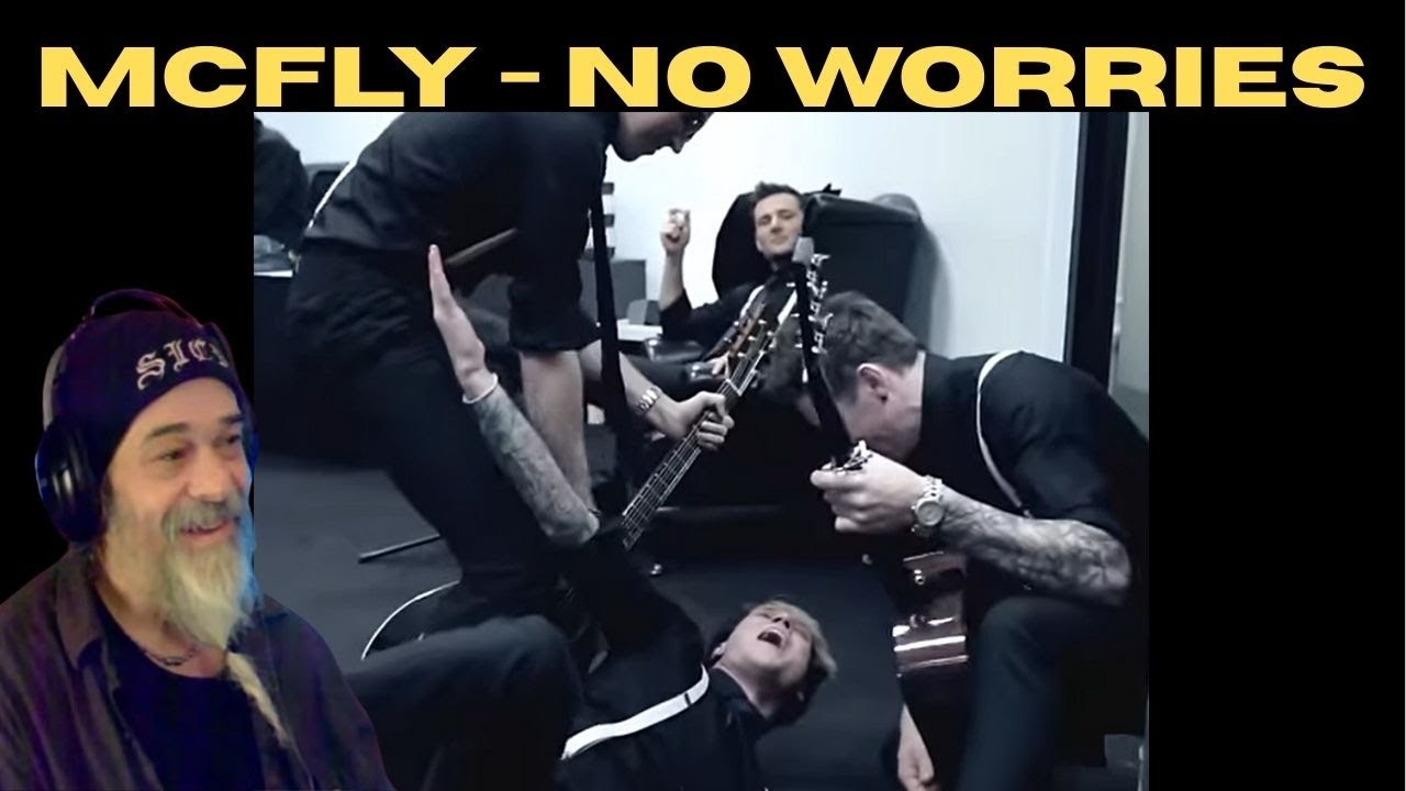 MCFLY - NO WORRIES - Those Harmonies! GOOSEBUMPS! Ad SO Much Fun! Metal Musician REACTION