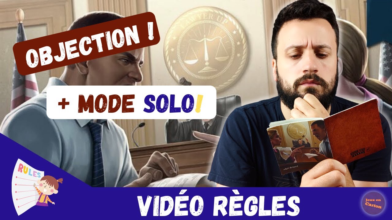 [ FR ] OBJECTION ! | Vid&eacute;o r&egrave;gles avec mode solo, en moins de 13 minutes ! | Rock Manor Games