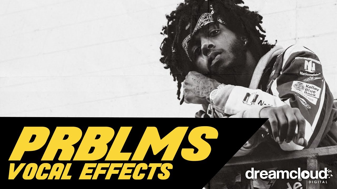 [FLP] 6LACK - PRBLMS (Vocal Preset)