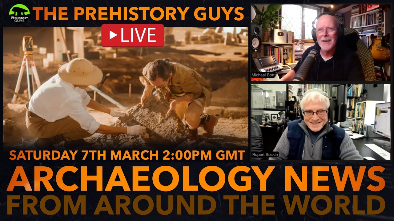 LIVE ~ PREHISTORIC ARCHAEOLOGY NEWS From Around the World