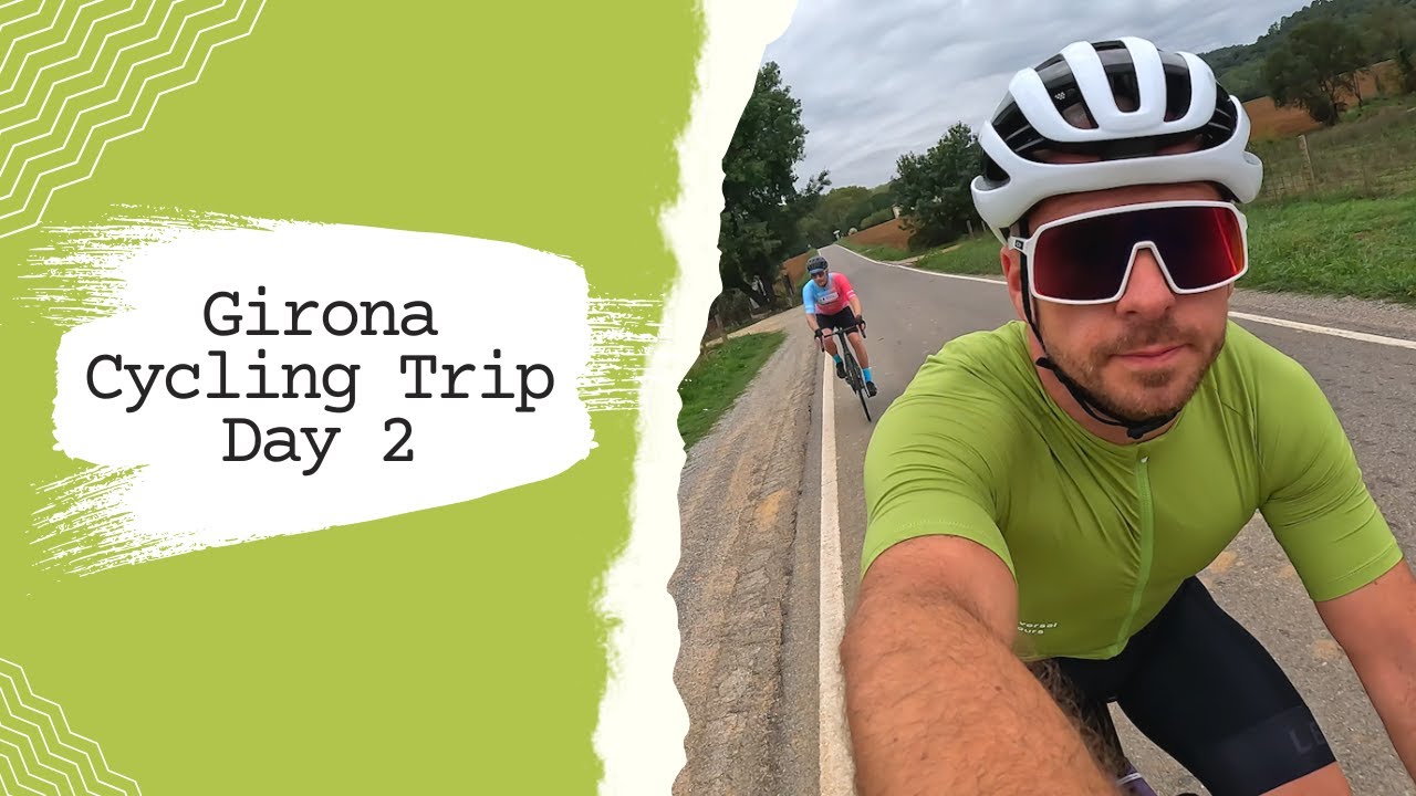 Cycling in Girona - Day 2 | Mare de Deu del Mont | The Best Cycling Trip!
