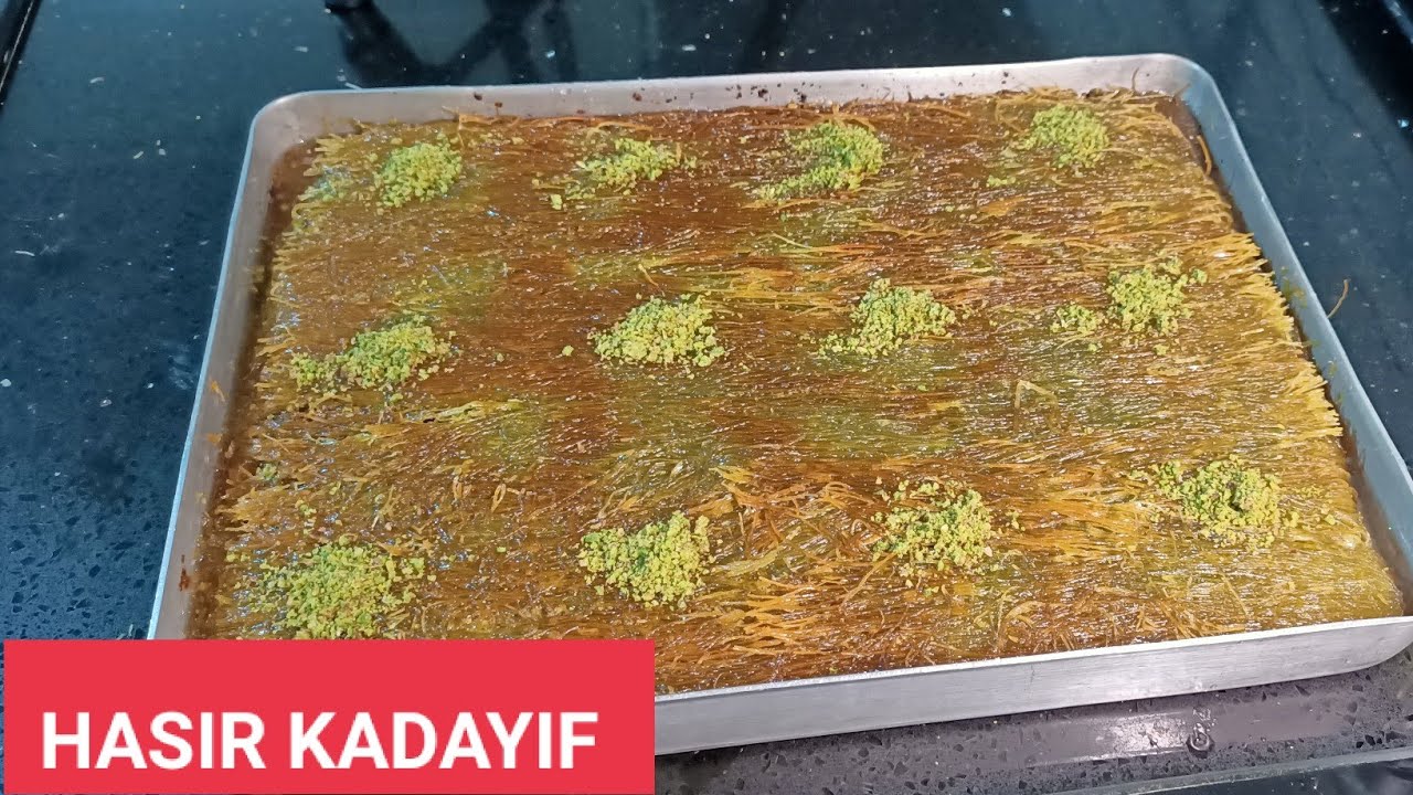 HASIR KADAYIF TATLISI NASIL YAPILIR !!!- BU TATLI USTALIK SEVİYENİZİ ARTTIRIR !!!