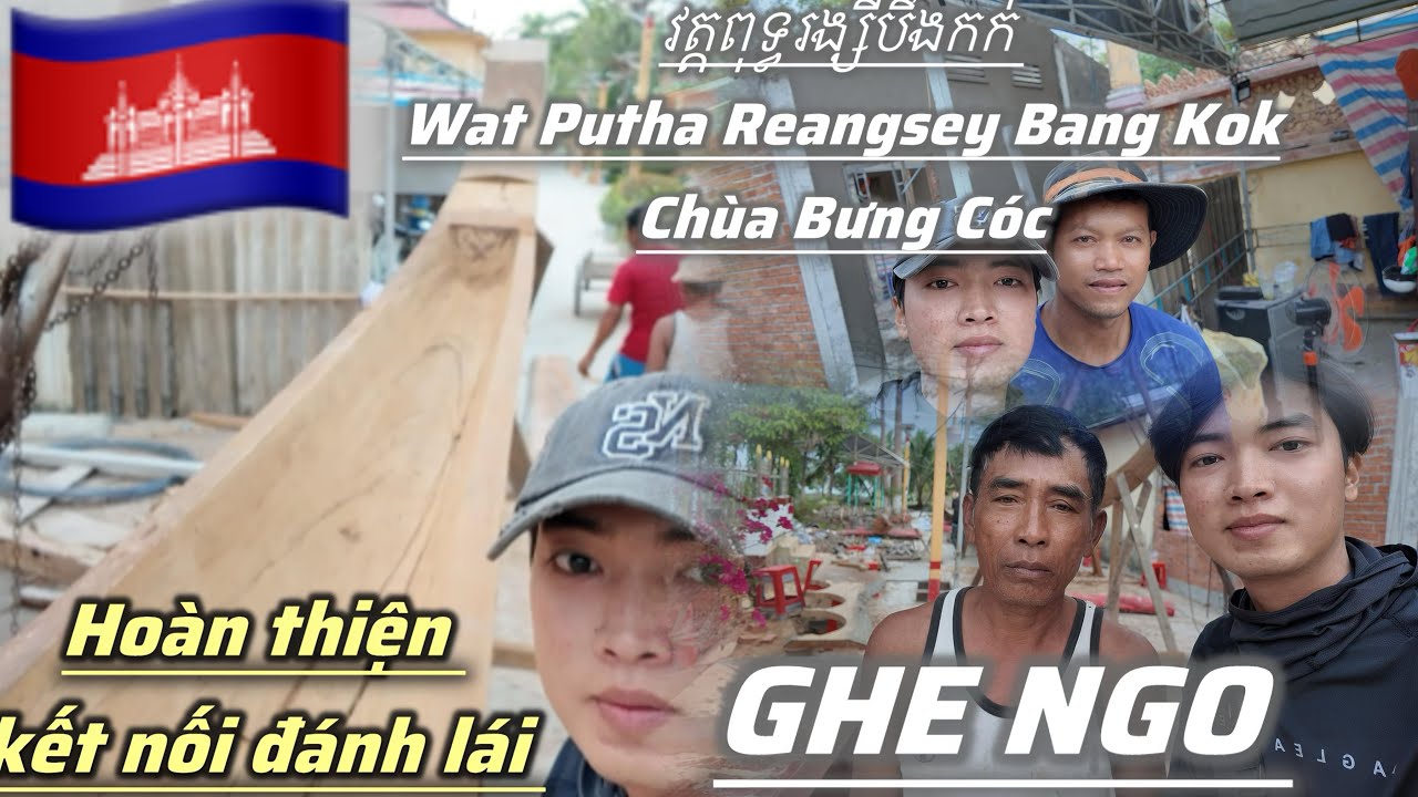 🇰🇭Ấn tượng tay nghề nghệ nhân Cambodia đóng ghe ngo độc mộc từ ánh nhìn và nội tâm của các Bác 🙏🙏🙏