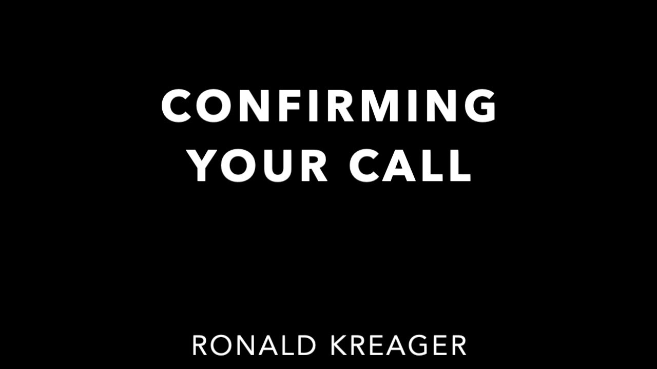 Confirming Your Call