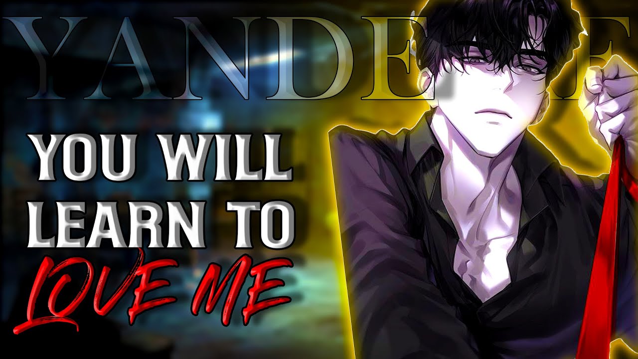 Possessive Yandere Kidnaps And Restrains You! {Horror Asmr}[M4A][Obsession]!Trigger Warning!