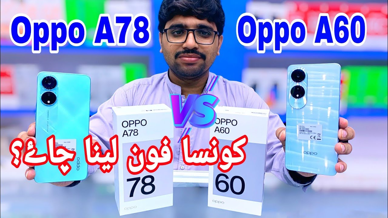 Oppo A78 vs Oppo A60: Which Is Better? Full Comparison! #brót