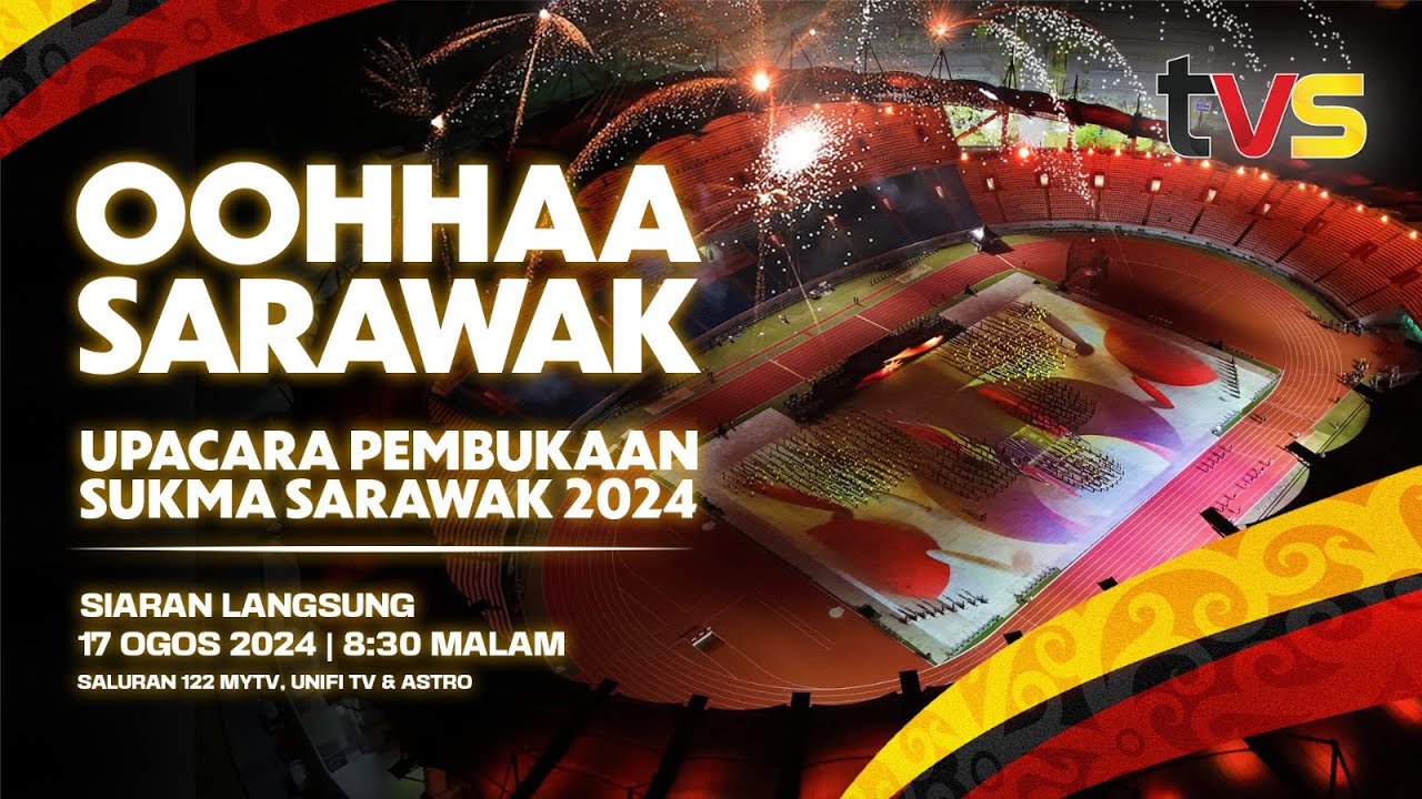 Majlis Perasmian SUKMA Sarawak 2024