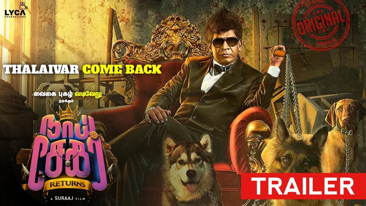 Naai Sekar Returns - Official Trailer | Vaigaipuyal Vadivelu Comeback Movie | Suraj Direction | HD