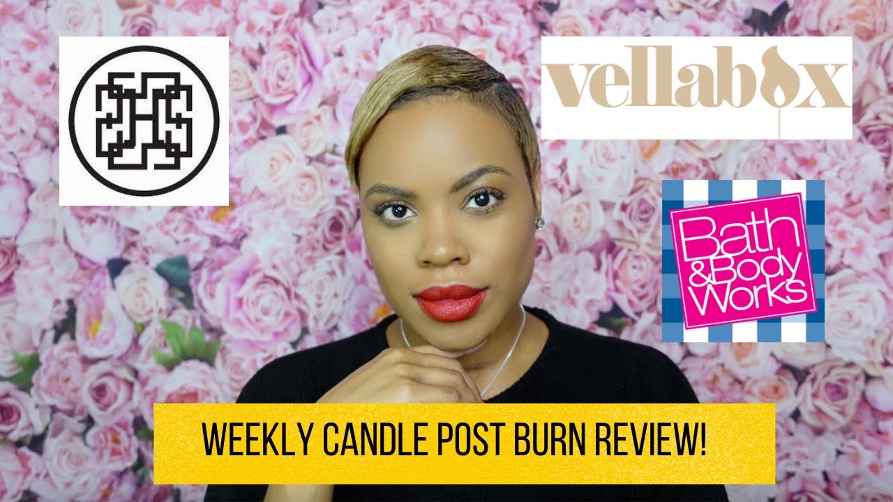 Weekly Candle Post Burn #54