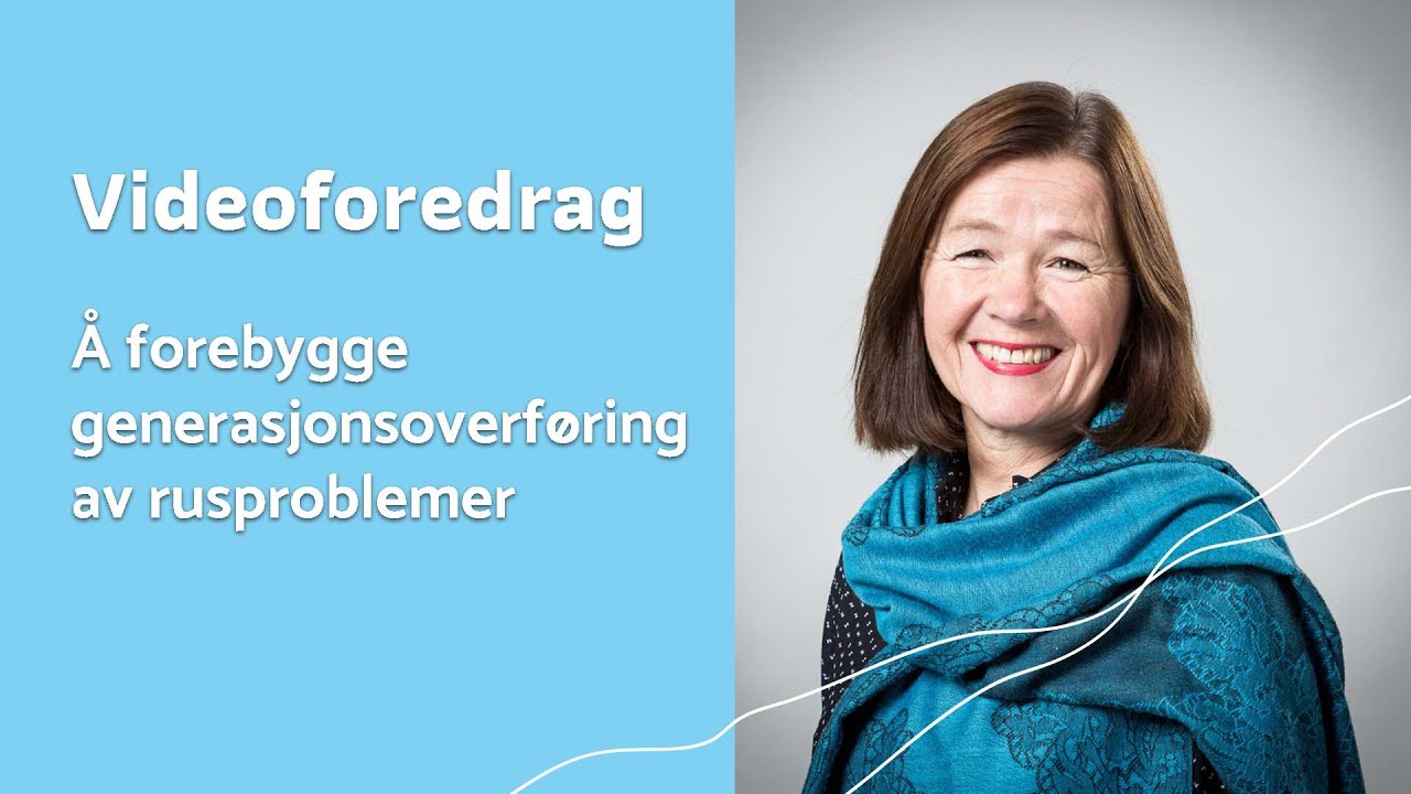 Å bli født inn i utenforskap. Om å forebygge generasjonsoverføring av rusproblemer