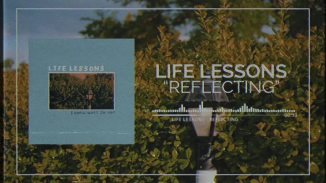 Life Lessons - 