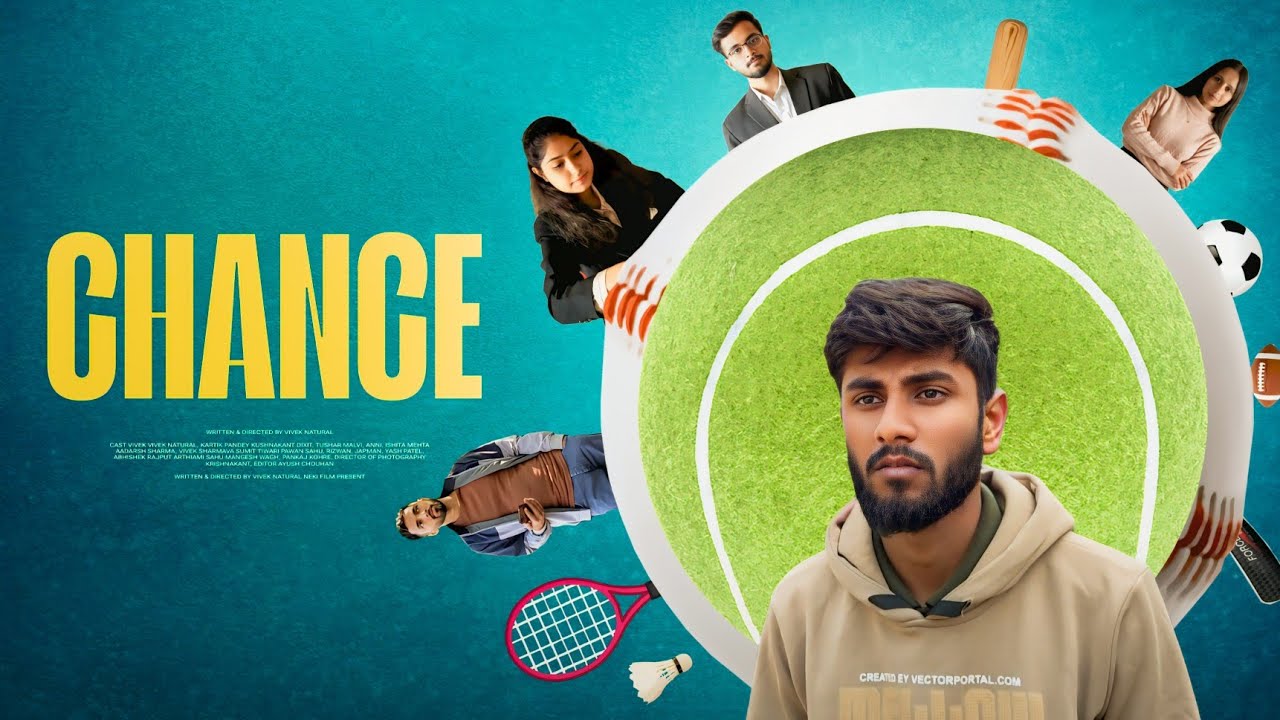 Chance Motivational Short Film Inspired by Faith & True Belief | Vivek Natural Karikey Panday Kk 
