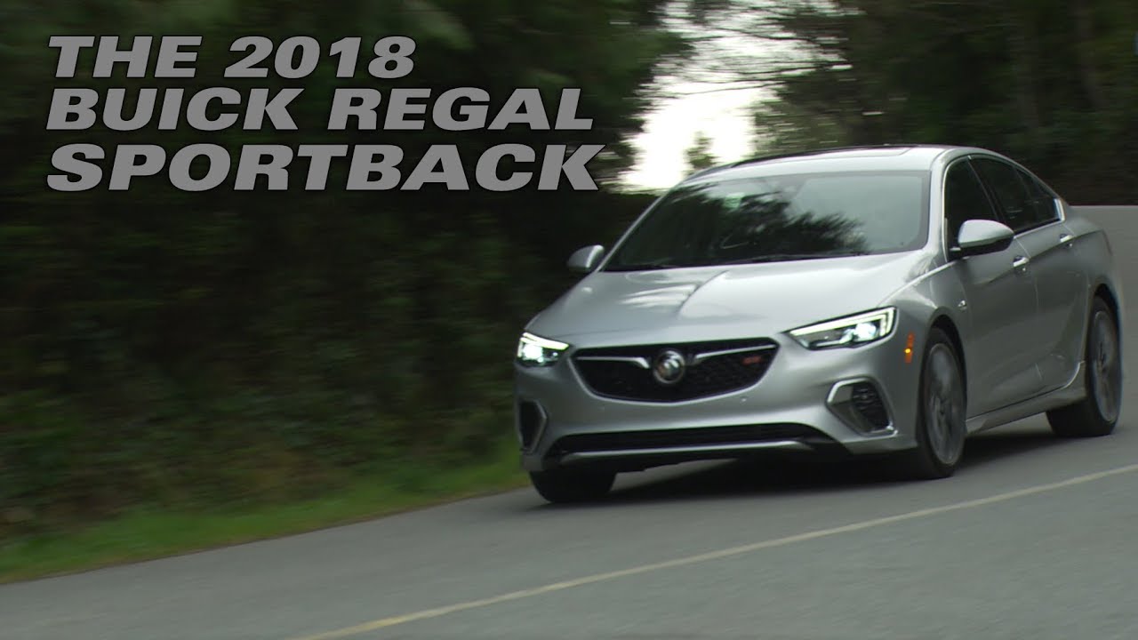 The 2018 Buick Regal Sportback - Motoring TV
