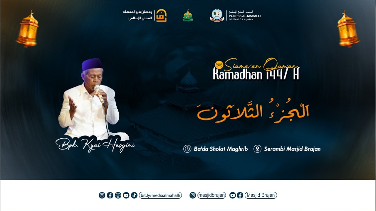 LIVE | SIMA'AN AL-QUR'AN RAMADHAN 1447 H | JUZ 30 | BPK. KYAI HASYIMI