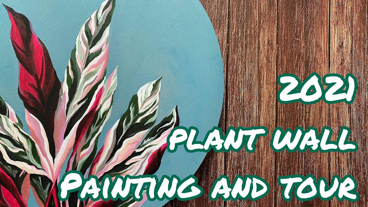 Studio vlog /My new 2021 plant wall 🪴/PAINT WITH ME acrylics on canvas