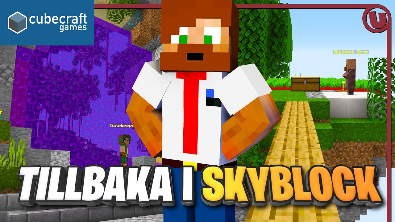 D&aring; var vi h&auml;r igen! - Cubecraft SkyBlock #1