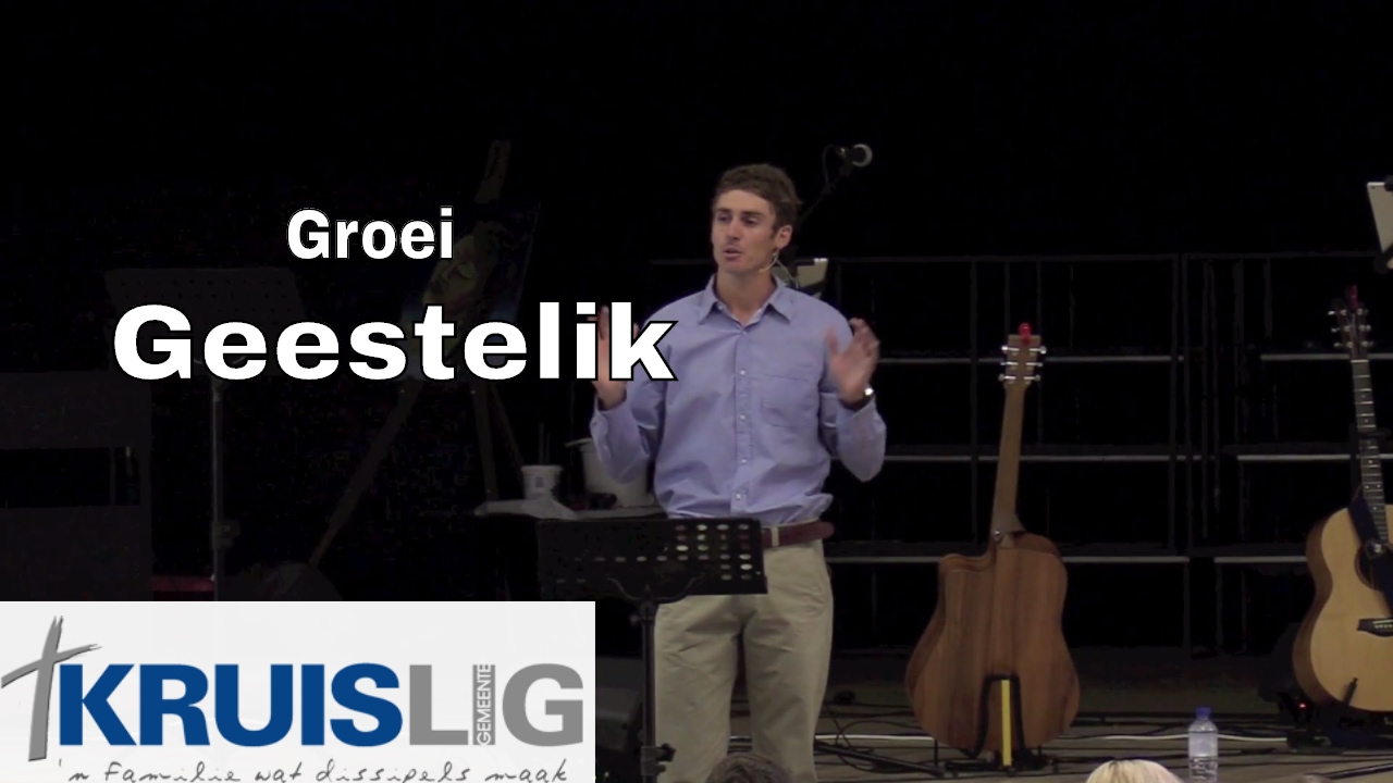 Geestelike Groei  (Andre de Jager)