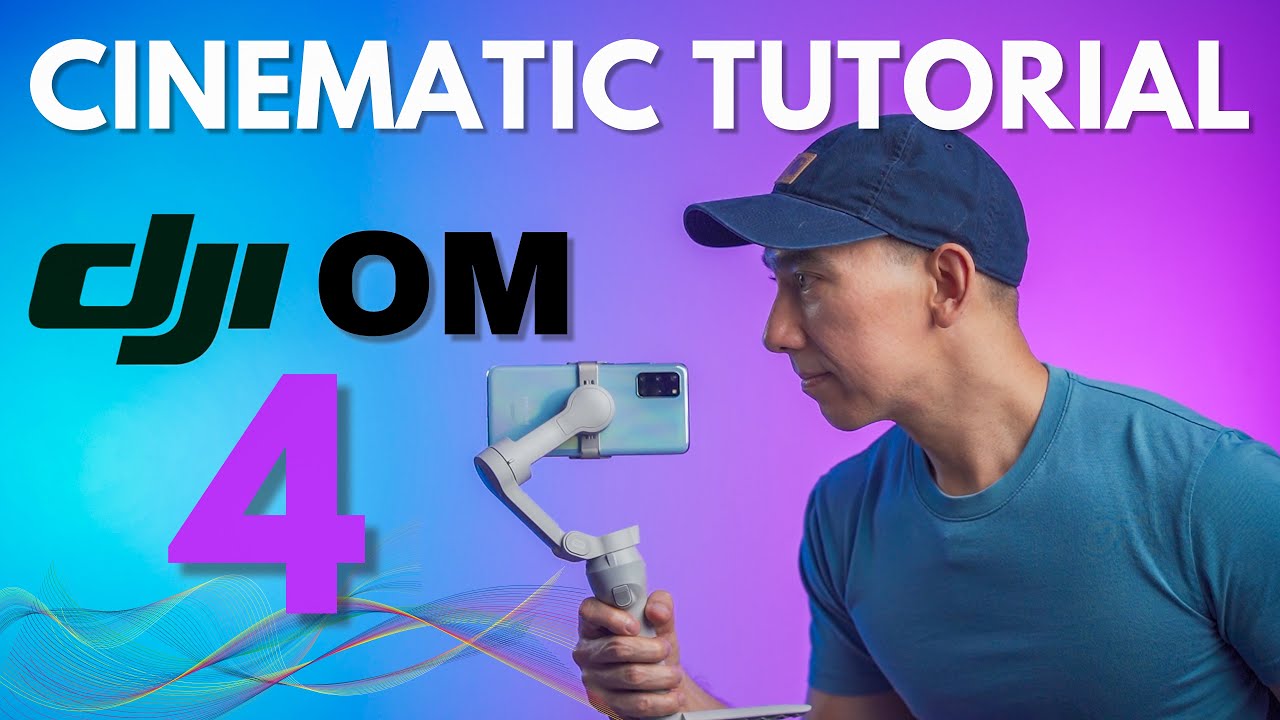 DJI OM4 OM4 SE Cinematic Tutorial. Basic B Roll Moves with a Smartphone Gimbal | Osmo Mobile 4