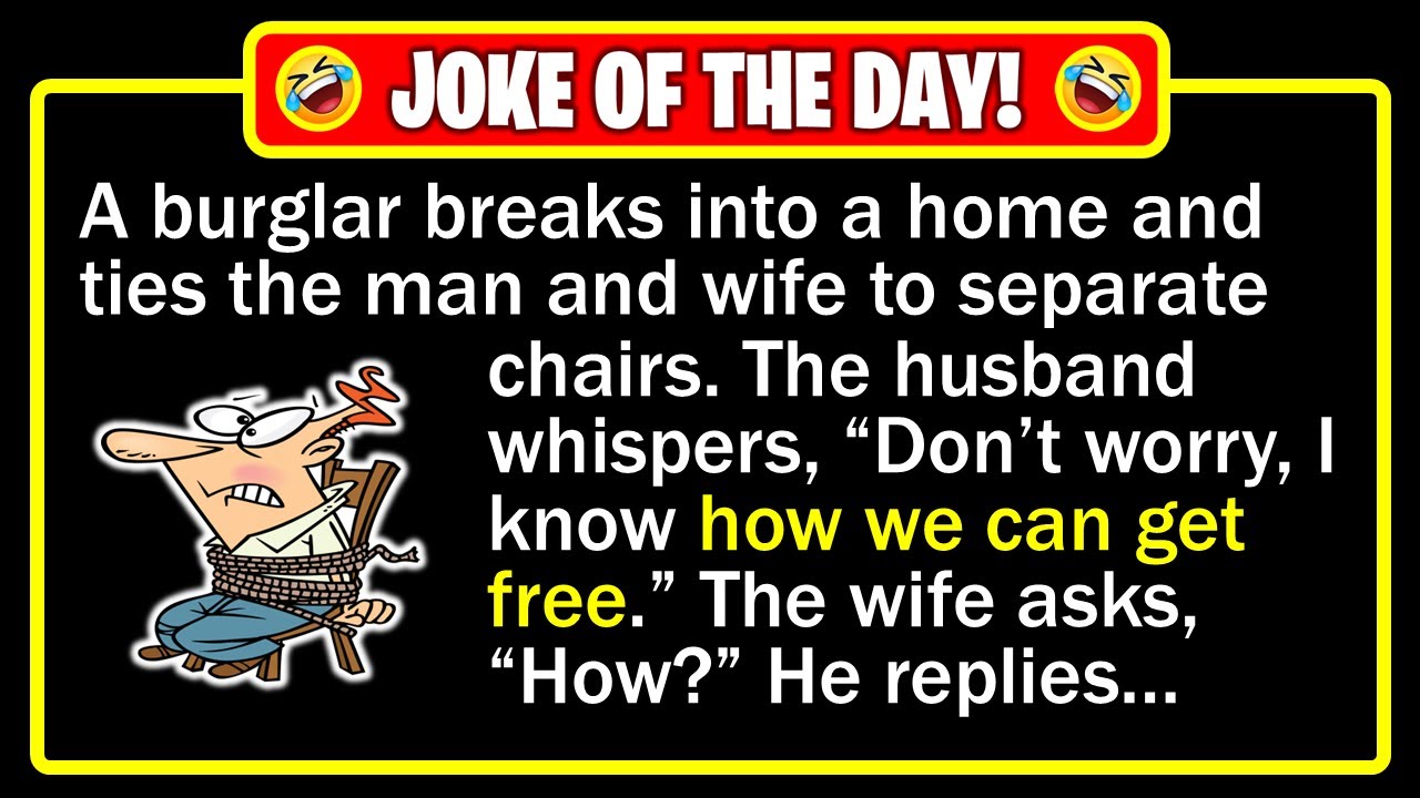 🤣 BEST JOKE OF THE DAY! - A burglar breaks into a home and holds the husband... | Funny Dad Jokes