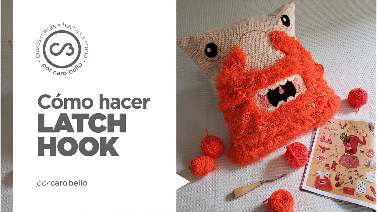 Cómo hacer LATCH HOOK