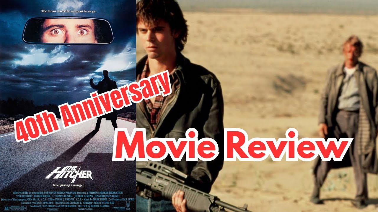 The Hitcher: 40th Anniversary Review 