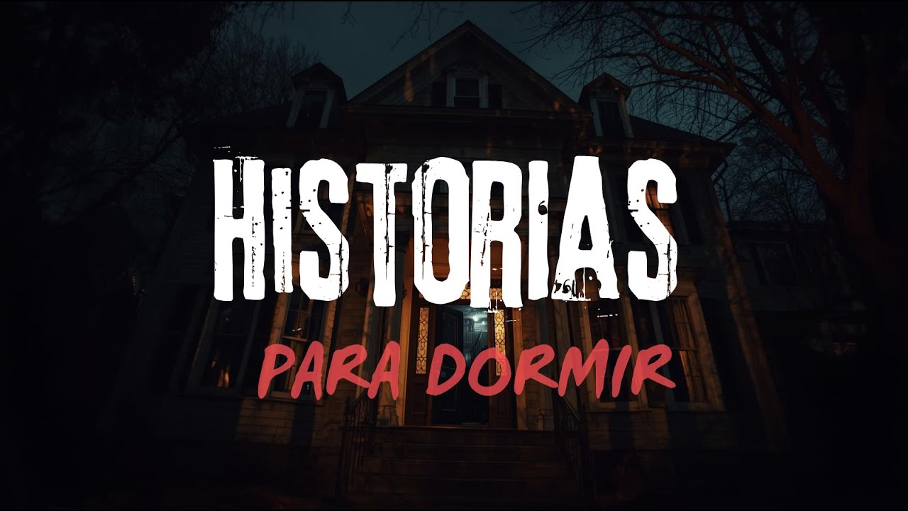 Casas Malditas: Historias de Terror para Dormir | Historias Que Viven En Tu Mente