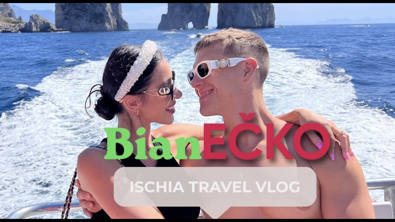BianEČKO - ISCHIA travel vlog (biankarumanova & jovinecko)