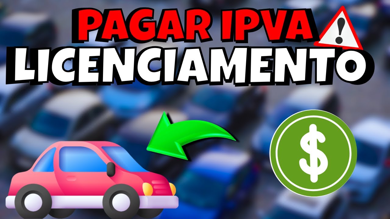 COMO PAGAR IPVA ou LICENCIAMENTO do VE&Iacute;CULO pelo CELULAR ou PC (TUTORIALCOMPLETO) 📲✅