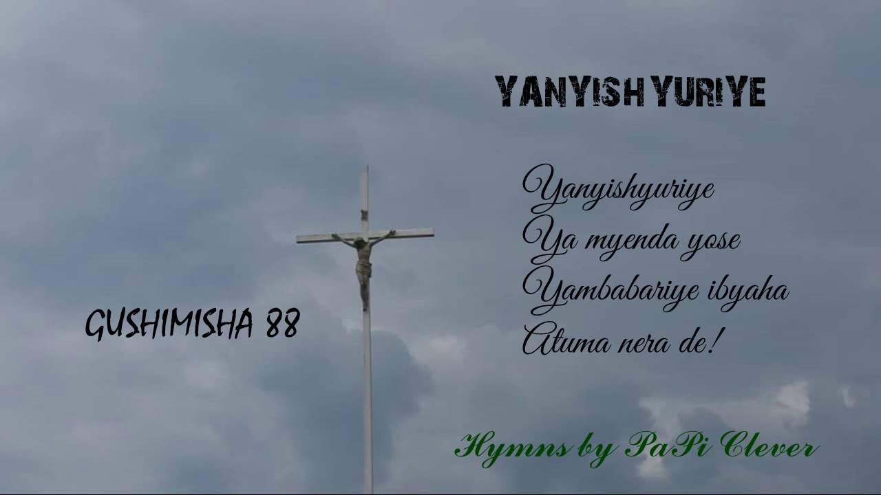 YANYISHYURIYE (88G) by PaPi Clever (Official Audio 2018)