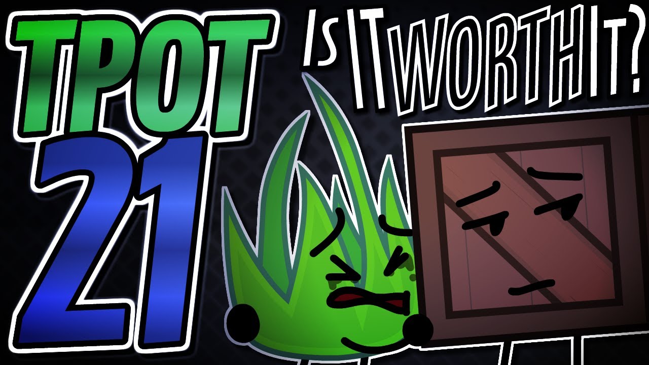 BFDI:TPOT 21 [THEATERS] - Is It WORTH It?
