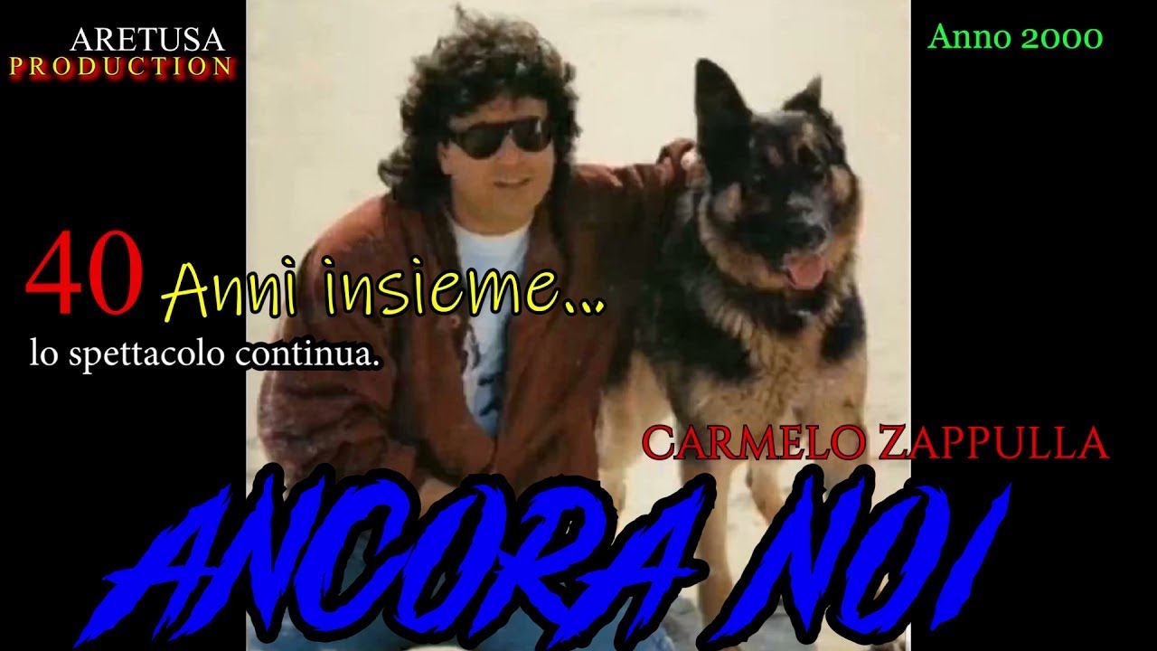 Carmelo Zappulla - Ancora Noi