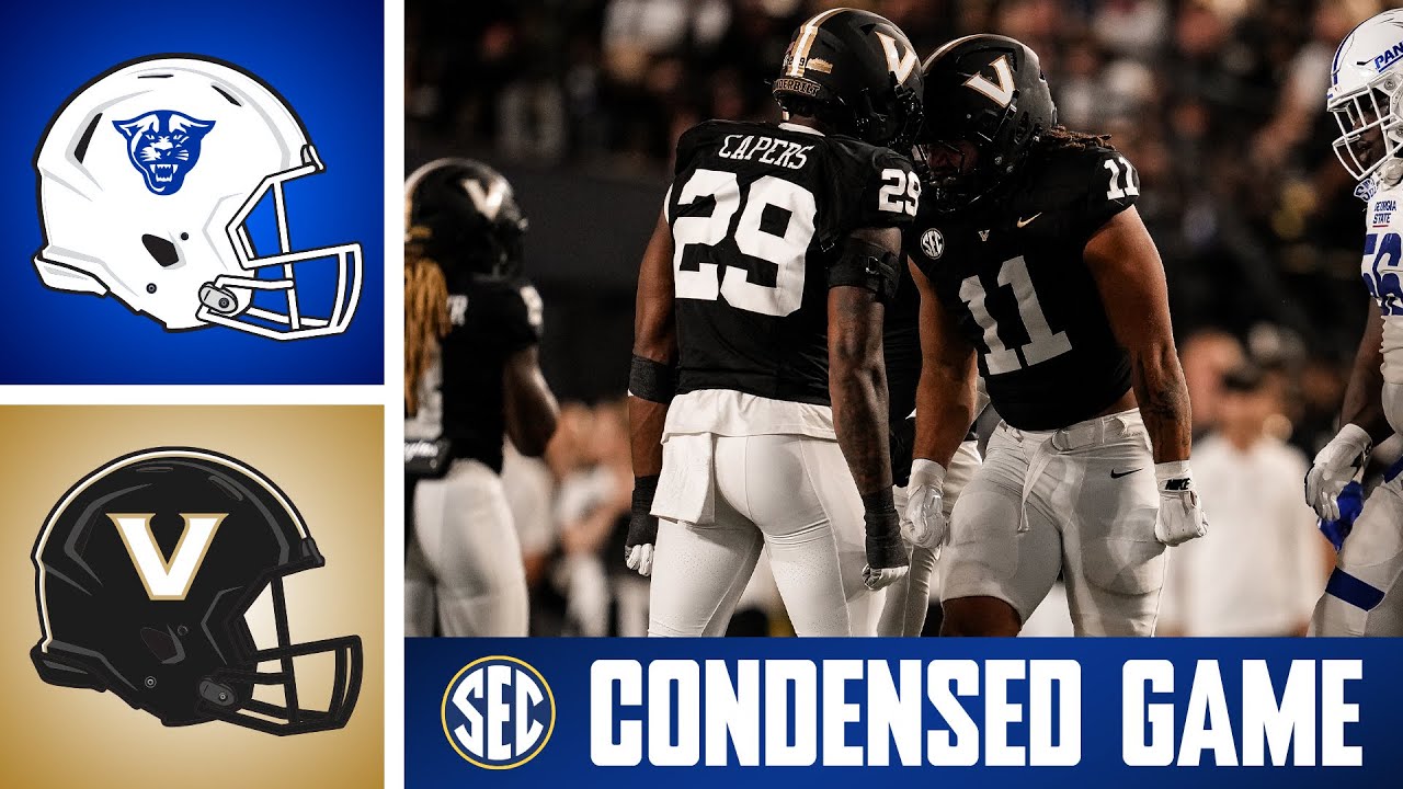 Georgia State Panthers at No. 20 Vanderbilt Commodores | Condensed Game | 2025 SEC Football
