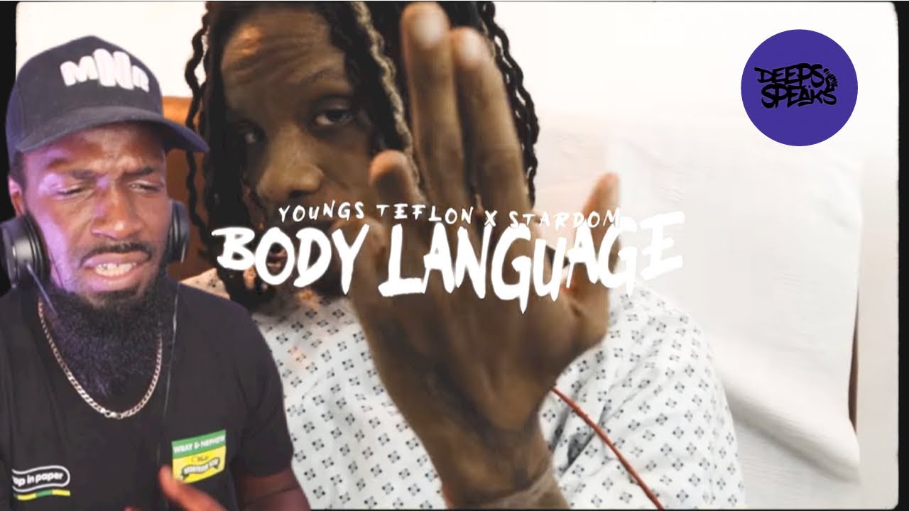 #YoungsTeflon - Body Language ft Stardom - (Reaction)