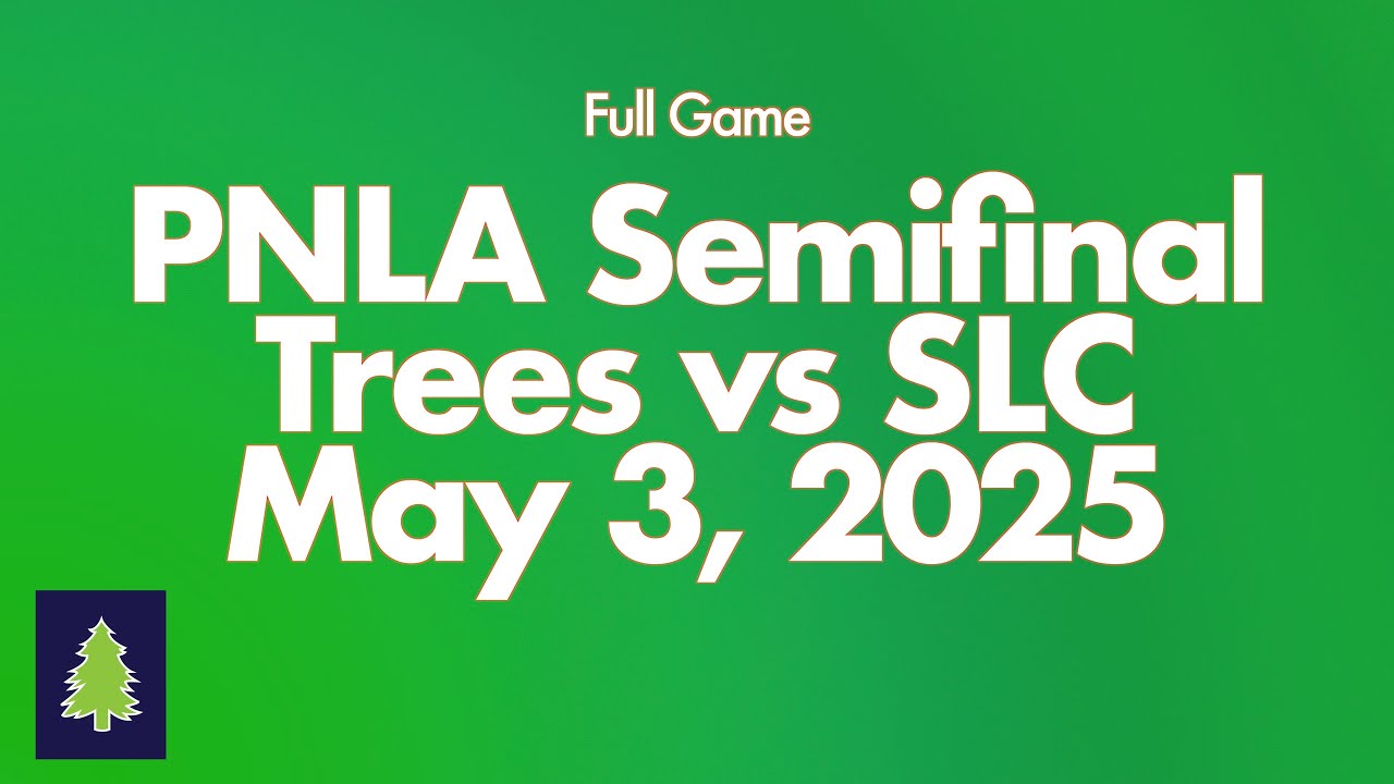 PNLA Semifinal 5 3 25 Full Game HEVC 4K